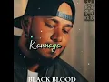 Download Lagu KANNAGA SONG (BLACK_BOY_BLOOD)