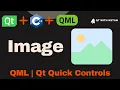 Qt QML Tutorial Image Qt QML Application Qt QML Full Course