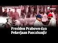 Lagu Presiden Prabowo dan Pekerjaan Pascabanjir | Mata Najwa