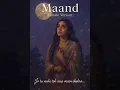 Maand Song (Female Version) | Cover | Bayaan | Hasan Raheem | Jo Tu Nahi To Aisa Main Chehra