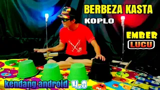 Download Berbeza Kasta Koplo Kendang Android || Ember Kendang Simul4tor MP3