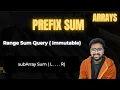 L3 Range Sum Query Immutable Prefix Sum Array DSA Brain Training Series