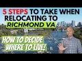 How To Decide Where To Live In Richmond Va 5 Steps To Take When Relocating To Richmond Virginia