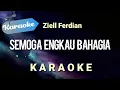 Download Lagu [Karaoke] Semoga engkau bahagia - Ziell ferdian | (Karaoke)