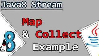 Java Streams Map Collect Example