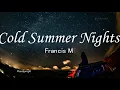 Cold Summer Nights - Francis Magalona (Lyrics)