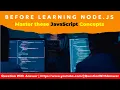 JavaScript Concepts you need to Know Before Learning node js