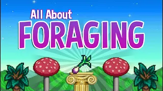 The Ultimate Foraging Guide - Stardew Valley