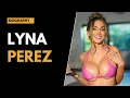 Lyna Perez Beautiful Bikini Model Biography