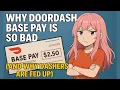 Why DoorDash Base Pay Is So Bad And Why Dashers Are Fed Up