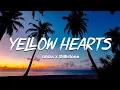 Lagu Ant Saunders, Audrey Mika - Yellow Hearts (Lyrics)