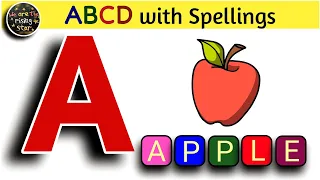 Alphabet - with spellings | Spellings for kids | ABCD | A for apple B for ball | WATRstar #alphabets