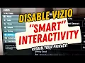 How to Disable Vizio Smart Interactivity
