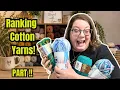I Tested and Ranked Cotton Yarns Part 1