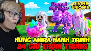 HÙNG AKIRA HÀNH TRÌNH 24H TRỘM TẤT CẢ TRỨNG ETERNAL VÀ DIVINE XỊN NHẤT TRONG STEAL AN EGG