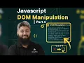 Javascript DOM Manipulation Part 4