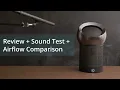 Dyson Pure Cool Me Fan Review Sound Comparison with AM06 and Normal Fan