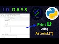 4 Print D Using Alphabet Using Asterisk