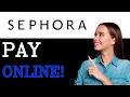 How To Pay Sephora Visa Credit Card Payment In 2025