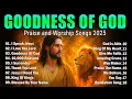 Download Lagu Praise and Worship Songs 2025 ✝ Best Morning Worship Songs Playlist 🎶 Top 100 Christian Gospel Songs