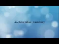 Download Lagu AA Raka Sidan - Guru Sexy (Lyric)