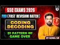 CODING DECODING ONE SHOT SSC REASONING FRB SERIES 2026 BY KAMAL SIR PARMAR SSC