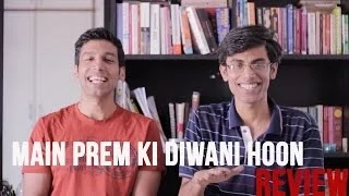 most acting ever main prem ki diwani hoon review