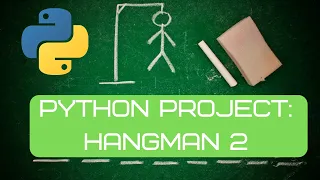 Python Project Coding Hangman Part 2