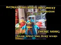 Download Lagu BATMAN AND ROBIN 1966 ADAM WEST AND BURT WARD THEME SONG IMAGINEXT STOP MOTION