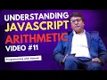 Understanding JavaScript Arithmetic Operators Programming with Rakesh