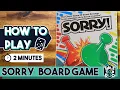 How To Play Sorry Board Game in 2 Minutes