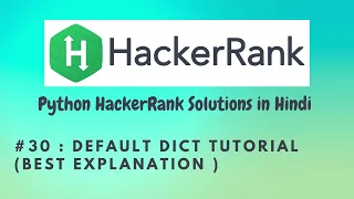 Hackerrank Default Dict Tutorial Python HackerRank Solutions in Hindi