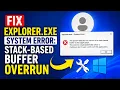 Fix Explorer exe System Error Stack-Based Buffer Overrun Windows 11