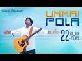 Download Lagu Ummai Pola Yarundu | El Shaddai Aarathipen | Album \