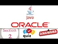JP Java Programming Learner quiz answer of Section - 2 of Oracle Academy
