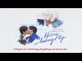 [Vietsub] Billkin, PP Krit – ไม่ปล่อยมือ (Coming of Age) II OST แปลรักฉันด้วยใจเธอ Part 2