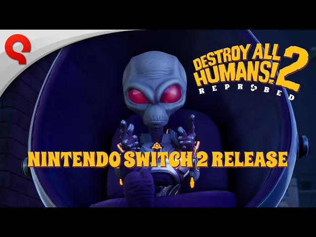 Destroy All Humans! 2 - Reprobed | Nintendo Switch 2 Release Trailer