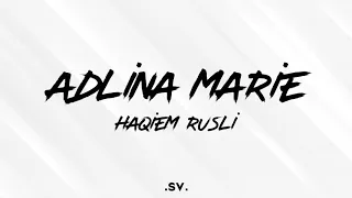 Download Adlina Marie-Haqiem Rusli (Lyrics) MP3
