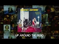 Download Lagu Creedence Clearwater Revival - Up Around The Bend (Official Audio)