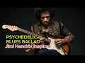 Download Lagu Jimi Hendrix Inspired – Mellow Psychedelic Blues Ballad – Whiskey, soul, and guitar 🎸