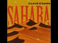 Sllash & Doppe - Sahara (Edit)