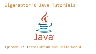 Java Tutorial 1 Installation and Hello World