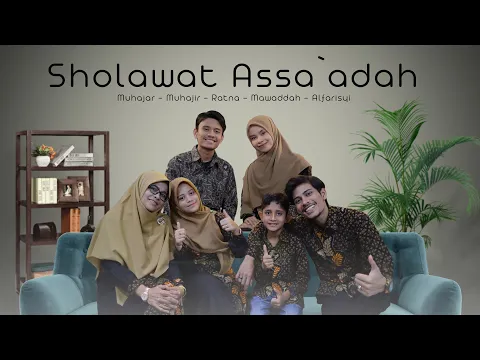 Download MP3 SHOLAWAT ASSA`ADAH by Muhajar - Muhajir Lamkaruna - Ratna Komala || Cover Song 2024