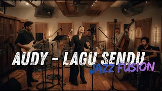audy lagu sendu cover jazz fusion