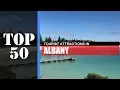 TOP 50 ALBANY Attractions Things to Do See