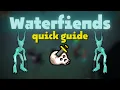 Waterfiends Quick Slayer Guide OSRS