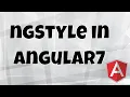 Getting Start With Angular 7 ngStyle in Angular 7