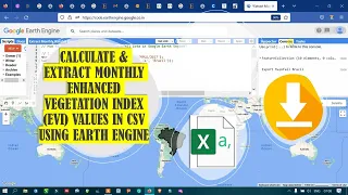 Google Earth Engine 31 Calculate Extract Monthly EVI Values in CSV Beginners