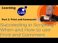 Learning Lua Part 2 - Succeeding in Scripting When and How to use Print and Comments