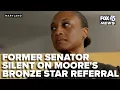 Former senator stays silent on Gov Wes Moore s Bronze Star referral
